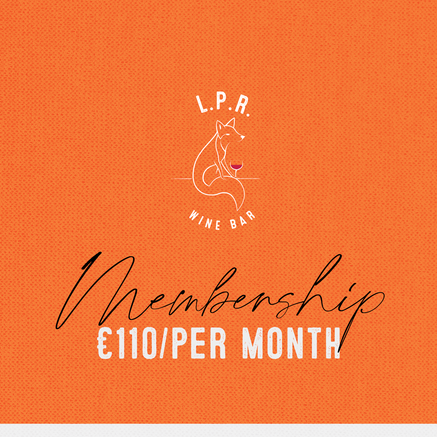 L.P.R. Wine Club Monthly Subscription